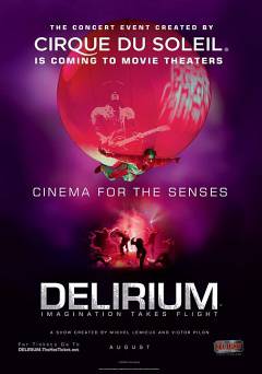 Cirque du Soleil: Delirium