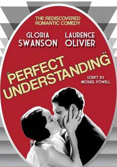 Perfect Understanding - Movie