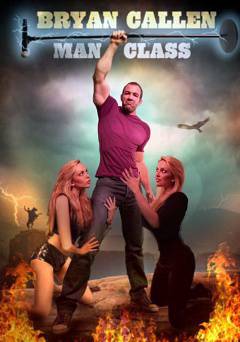 Bryan Callen: Man Class - HULU plus