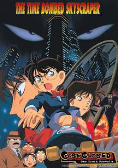 Case Closed: Movie 1: The Time Bombed Skyscraper - HULU plus