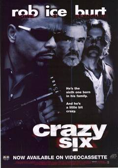 Crazy Six - Movie