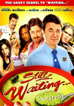 Still Waiting... - Movie