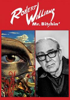Robert Williams Mr. Bitchin - Movie