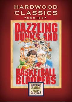 NBA Dazzling Dunks and Basketball Bloopers - HULU plus