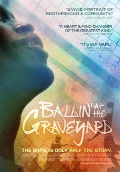 Ballin at the Graveyard - HULU plus
