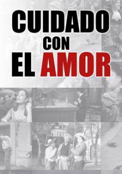 Cuidado Con El Amor - HULU plus