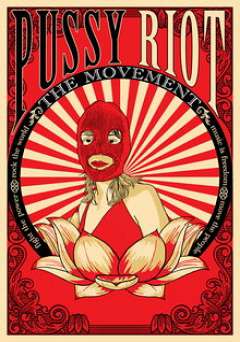 Pussy Riot: The Movement