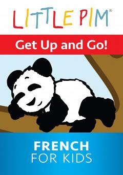 Little Pim: Get Up and Go! - French for Kids - HULU plus