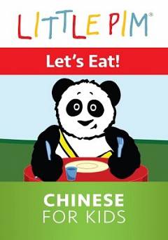 Little Pim: Lets Eat! - Chinese for Kids - amazon prime