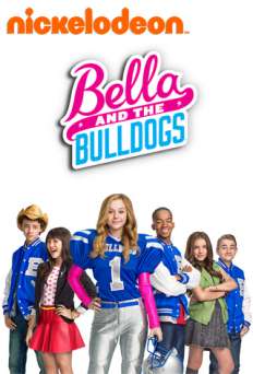 Bella and the Bulldogs - TV Series