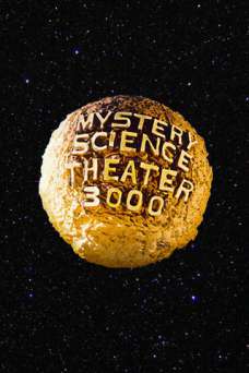 Mystery Science Theater 3000 - TV Series