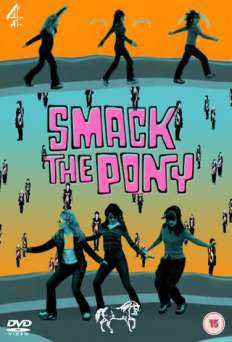 Smack the Pony - TV Series