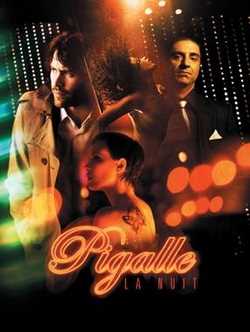 Pigalle:  La Nuit