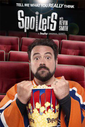 Spoilers with Kevin Smith - TV Series