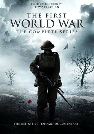 The First World War - TV Series