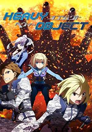 Heavy Object - TV Series