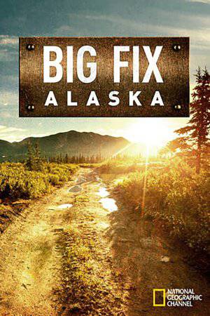Big Fix Alaska - HULU plus