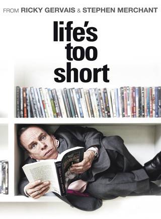 Lifes Too Short - TV Series