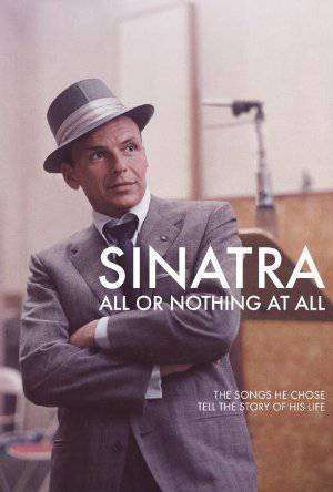 Sinatra: All or Nothing at All - TV Series