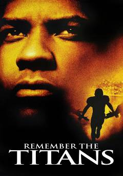 Remember the Titans - Movie