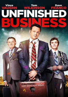 Unfinished Business - Movie