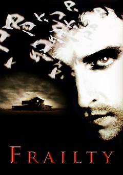 Frailty - Movie