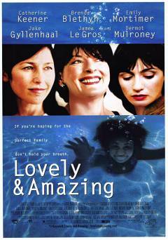 Lovely & Amazing - Movie