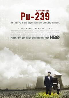 PU-239 - Movie