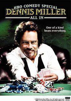 Dennis Miller: All In - HBO