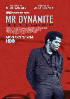 Mr. Dynamite: The Rise of James Brown