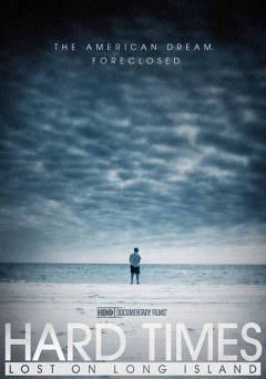 Hard Times: Lost on Long Island