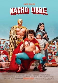 Nacho Libre - Movie