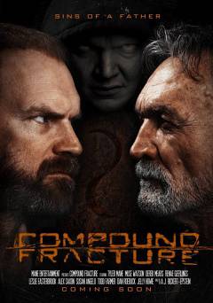 Compound Fracture - Movie