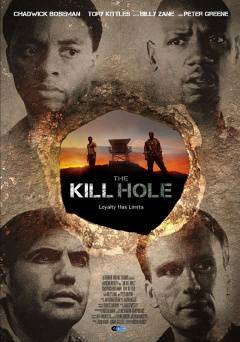 The Kill Hole - Movie