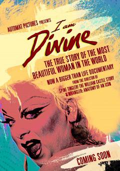 I Am Divine - hulu plus