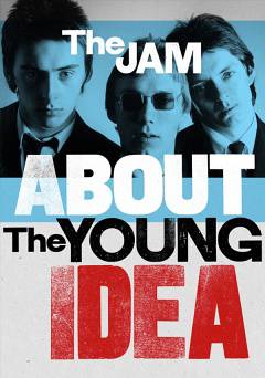 The Jam: About the Young Idea