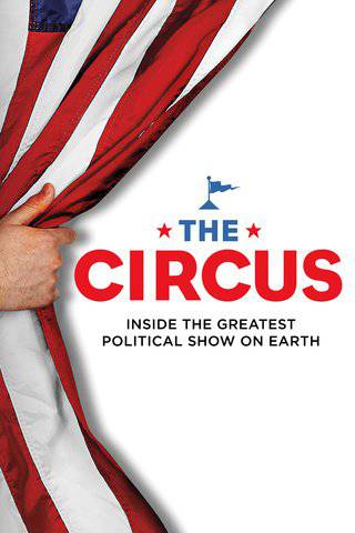 The Circus: Inside the Greatest Political Show on Earth - HULU plus