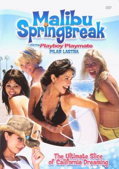 Malibu Spring Break - Amazon Prime