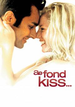 A Fond Kiss