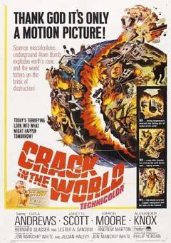 Crack in the World - Movie