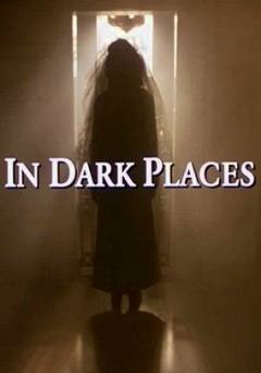 In Dark Places