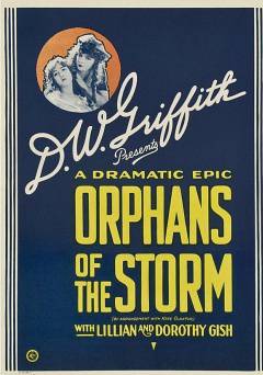Orphans of the Storm - Movie