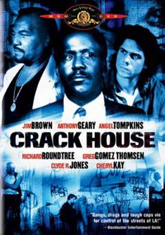 Crack House - Movie