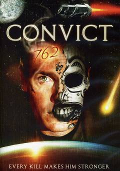 Convict 762 - Movie