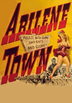 Abilene Town - Movie