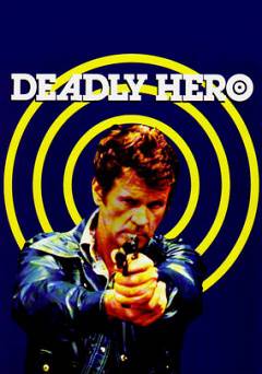 Deadly Hero - Amazon Prime