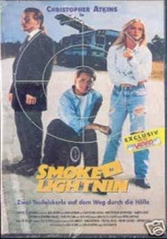 Smoke n Lightnin - Movie