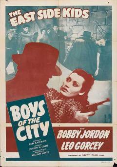 The East Side Kids: Boys of the City
