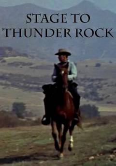 Stage to Thunder Rock