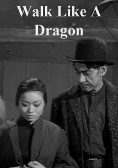 Walk Like a Dragon - Movie